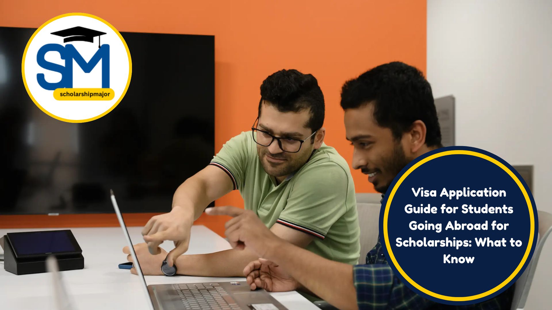 Visa Application Guide for Students Going Abroad for Scholarships: What to Know