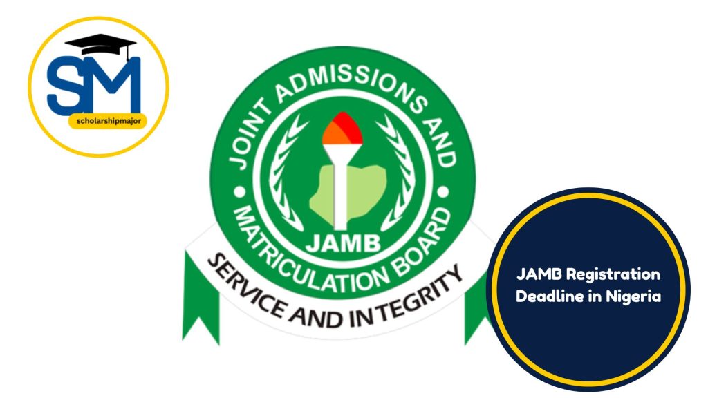 JAMB 2026 Registration Deadline in Nigeria