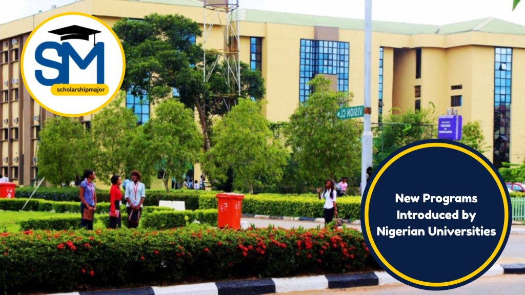 New Programs Introduced by Nigerian Universities
