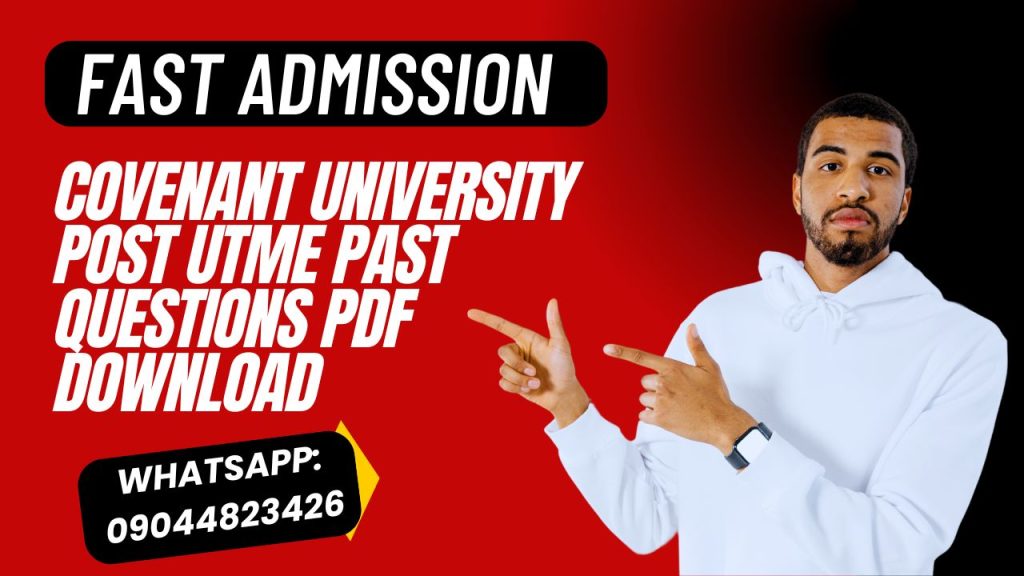 Covenant University Post UTME Past Questions PDF Download